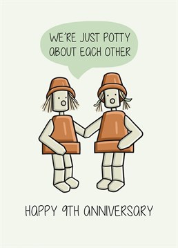 Wish a loved one a Happy 9th Wedding Anniversary with this funny, colourful card. Designed by Creaternet.