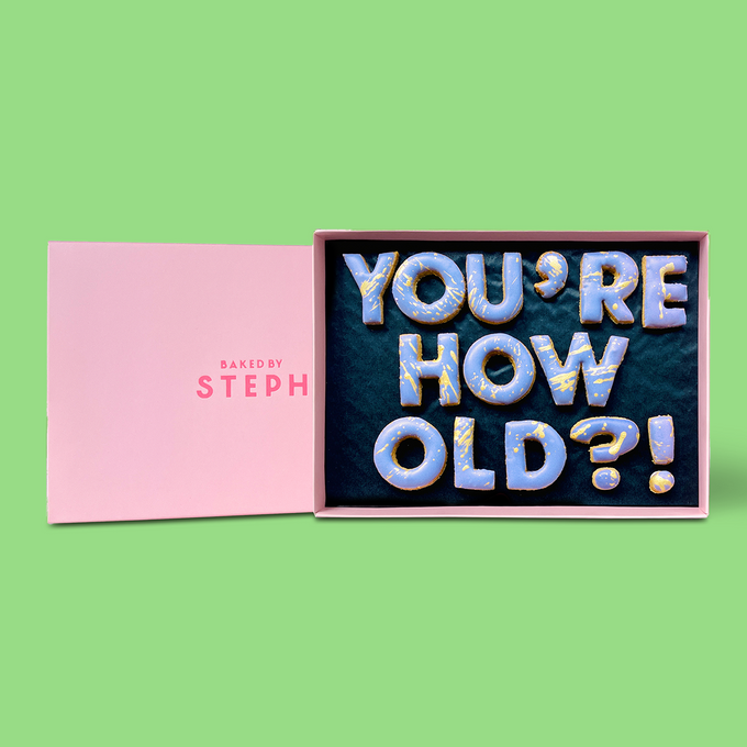 You're How Old? Cookie Box