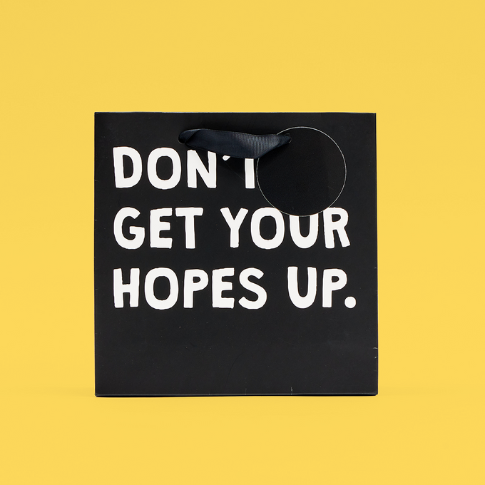 Dont Get Hopes Up Medium Gift Bag