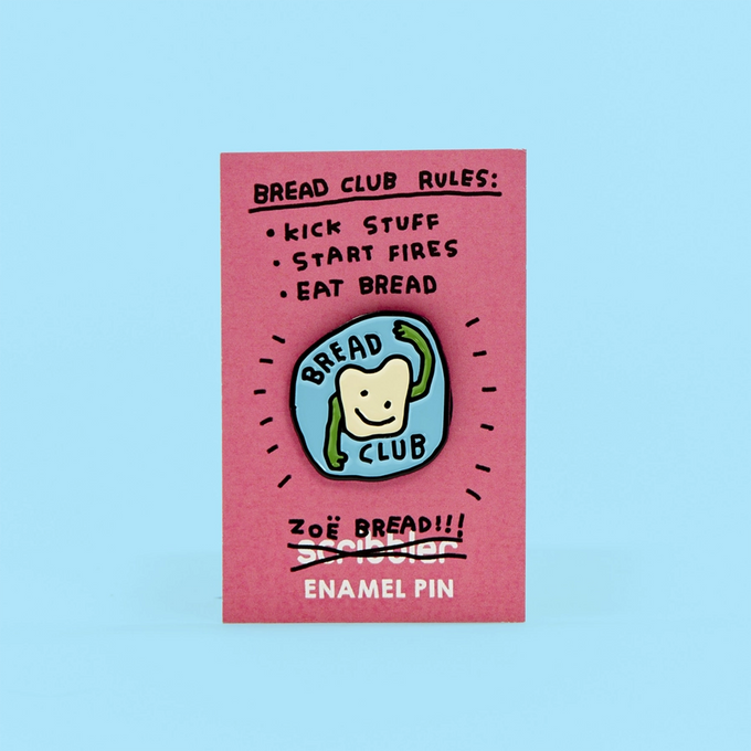 Zoe Bread Bread Club Pin Badge – Scribbler Cards & Gifts