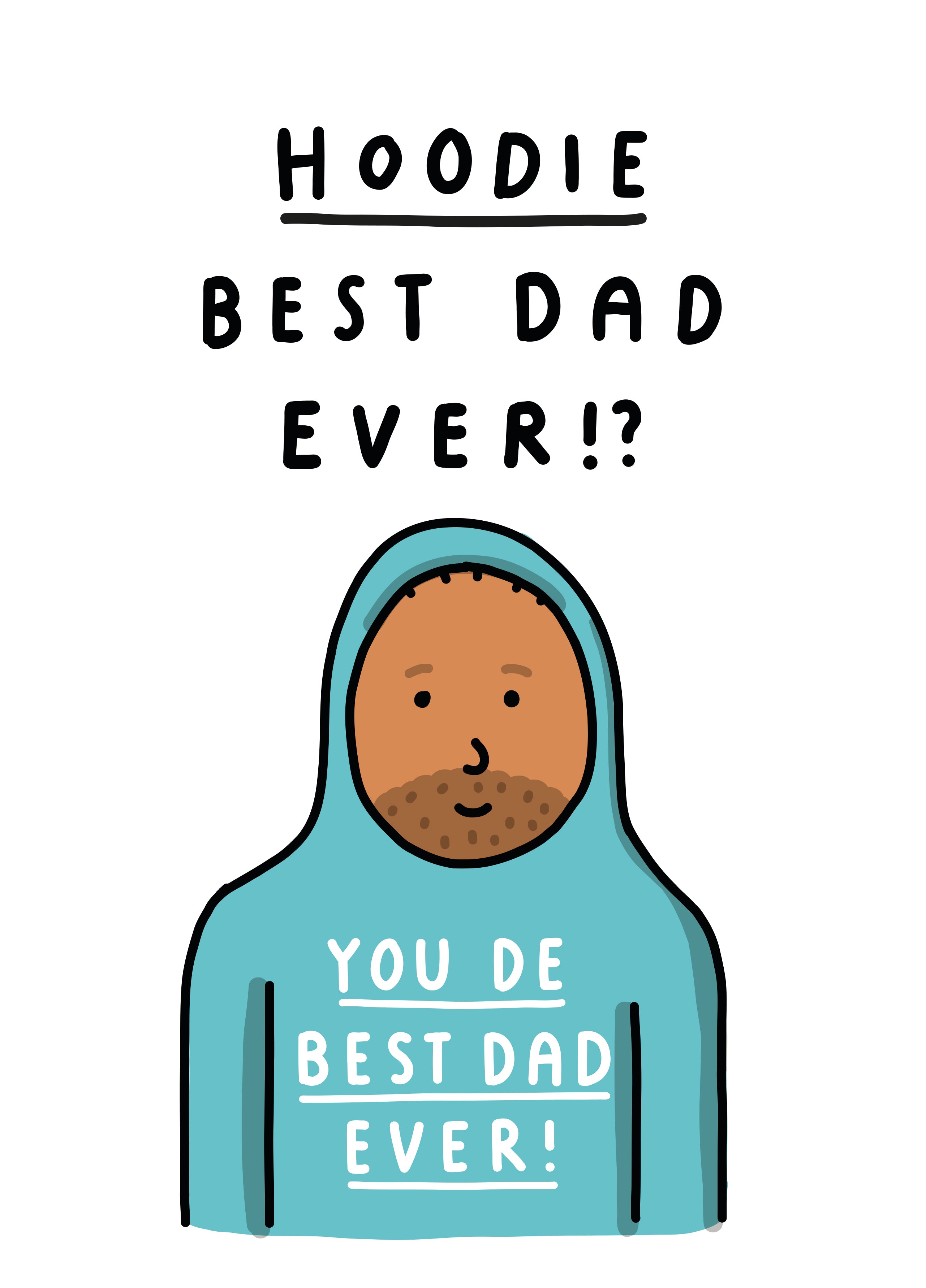 Hoodie Best Dad Ever Funny Dad Card