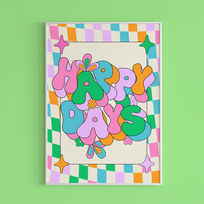 Happy Days Art Print