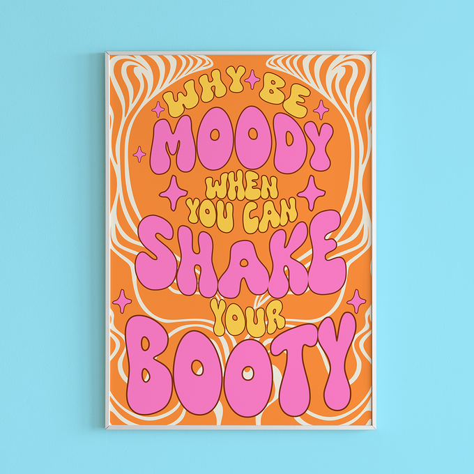 Shake Your Booty Art Print